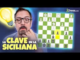 La ruptura LIBERADORA en la SICILIANA 🔥