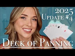 Deck of Panning 2025 - Update #4