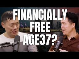 I CONFRONTED Him On "Achieving Financial Freedom At Age37" | Financial Independence In Singapore
