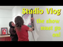 April Studio Vlog | My First Gallery Show!