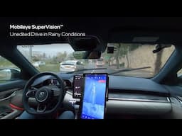 Mobileye SuperVision™ - Driving in Rainy Conditions