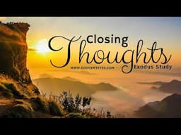 Closing Thoughts