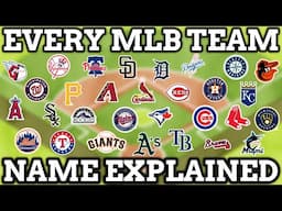 Every MLB Team Name Origin