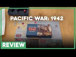 Review | Pacific War: 1942 | Worthington | The Players' Aid