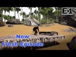 New Fresh Episode 01 - Ark Ultimate Mobile Edition