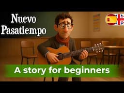 Learn Spanish Just by Listening to a Simple Story (New hobby)