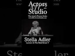MC² Actors Studio’s The Actor’s Process: #StellaAdler Lecture At The 92nd St Y #actor #acting #act
