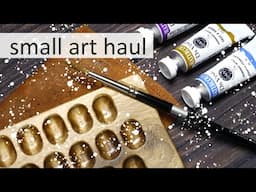 A Small yet Beautiful Art Haul