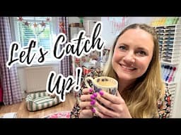 A Quick Hello & Catch-Up from me!