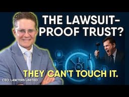 Why Creditors and Lawyers Can’t Touch This Trust