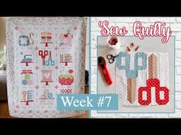 🌸 SEW QUILTY Sew-a-Long: Week 7 | (Quilt & Cross Stitch)