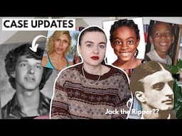 Where have I been & CASE UPDATES | LISK, Julie Doe, Jack the Ripper & more
