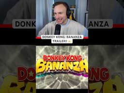 DONKEY KONG: BANANZA TRAILER! 🍌🍌 #donkeykong #nintendodirect #trailer #reaction #switch2 #bananza