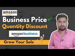 How to Set Business Price & Quantity Discounts on Your Amazon Listing 📢 | Amazon B2B Sales