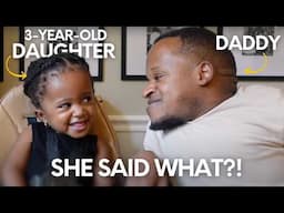 DADDY-DAUGHTER INTERVIEW (this didn't go to plan 😅)