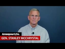 Gen. McChrystal on Trump’s Military Parade & the Need for National Character | Amanpour and Company
