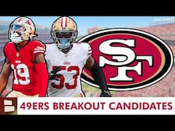 San Francisco 49ers Breakout Candidates AFTER OTAs & Minicamp