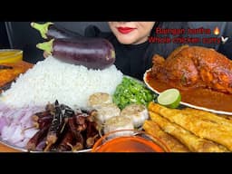 ASMR EATING BAINGAN BARTHA,WHOLE CHICKEN CURRY,omelette,DAL AND RICE