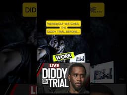 Werewolf VLOG 3: Watching Diddy Trial Before Work #shorts #ai #werewolf