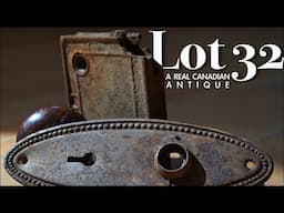 Antique Canadian Door Latch. Fifty Years, Forgotten in an Abandoned Homestead. Lot 32