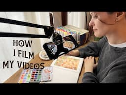 how to FILM and EDIT art videos for youtube and other social media (on a budget)