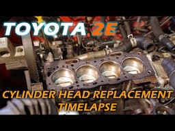 Toyota 2E engine repair timelapse - new cylinder head install
