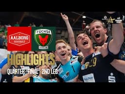 Aalborg Håndbold 🆚 Füchse Berlin | Quarter-finals | EHF Champions League 2024/25