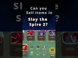 Can you sell Cards in Slay the Spire 2?