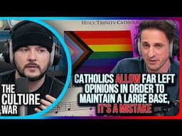 Catholics Allow Far Left Opinions In Order To MAINTAIN A Large Base, It's A MISTAKE