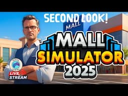 🔴 [LIVE] SECOND LOOK! Mall Simulator 2025! Demo