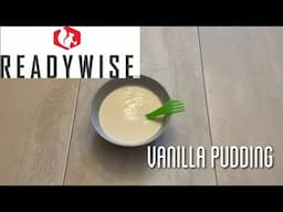 Trying READYWISE Vanilla Pudding : Emergency Food Supply : 25 Year Shelf Life : Costco