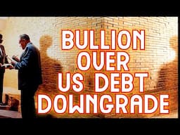 US Debt Downgraded from AAA for the Final Time