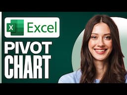 How to Make Pivot Chart in Excel | Guide Complete