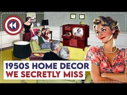 1950s Home Decor That Defined Mid-Century Style