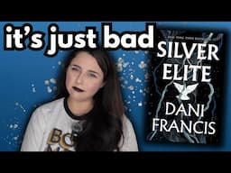 SILVER ELITE is a BAD DYSTOPIAN BOOK
