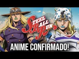 ANIME DE STEEL BALL RUN CONFIRMADO