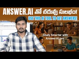 Answer AI  విద్యార్థులకు కొత్త AI స్నేహితుడు  - AI Tools Telugu