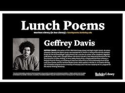 Lunch Poems - Geffrey Davis