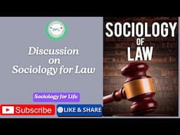 Sociology for Law| Why Sociology is important for Law Students?