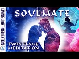 DIVINE LOVE SOULMATE & TWIN FLAME CONNECTION MEDITATION ~ SPIRITUAL CONNECTIONS | VENUSIANS
