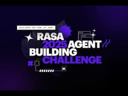 Rasa Agent Building Challenge 2025: Sign up now!