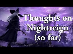 Nightreign: A Pleasant Surprise with Major Flaws