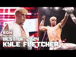 Kyle Fletcher vs Dalton Castle, Christopher Daniels, Mark Briscoe + more! Best of 2024 Kyle Fletcher