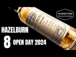 CAMPBELTOWN MALTS FESTIVAL...HAZELBURN 8 OPEN DAY 2024....