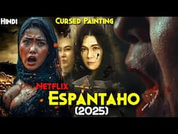 2025 Real Cursed Filipino Painting : ESPANTAHO (2025) Explained In Hindi - Scarecrow 2025 NETFLIX