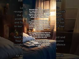 Lord, Lead Us in Your Truth: A Nighttime Prayer for Discernment, Wisdom, and Spiritual Insight