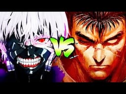 Why Ken Kaneki vs Guts Is Not Close | Tokyo Ghoul and Berserk Versus Battle Explained