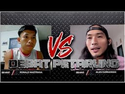 Debat Petarung: Ronald Mastrana vs. Alan Darmawan Lolo II