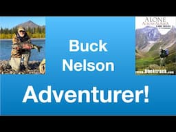 Bruce “Buck” Nelson: Outdoor Adventures | Tom Nelson Pod #293