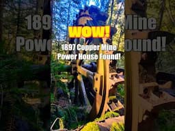 120 Year Old Copper Mine Powerhouse Found!! #mineexploring #mines #unearthedsecrets #hiddenhistory